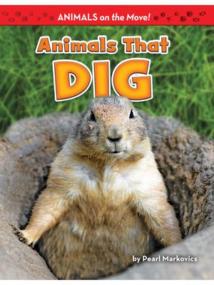 cover image of Animals That Dig